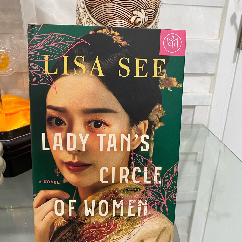 BOOK: Lady Tan’s Circle of Women by Lisa See Hardcover BOTM Fiction 352 Pages